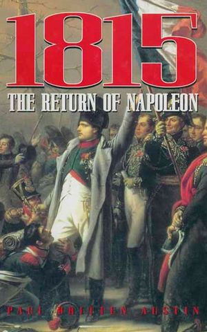 1815: The Return of Napoleon