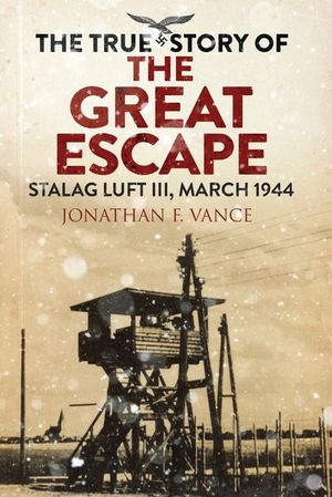 Buy The True Story of the Great Escape at Amazon