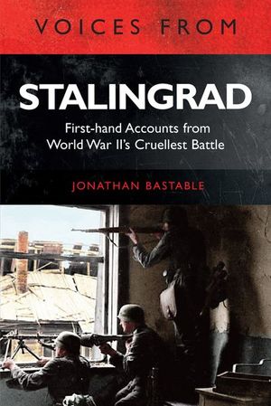 Voices from Stalingrad