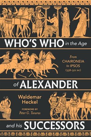 Buy Who's Who in the Age of Alexander and his Successors at Amazon