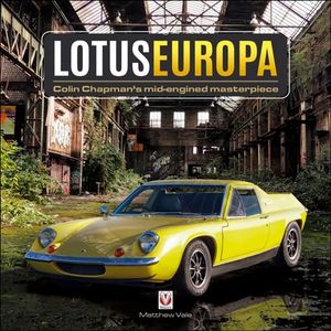 Lotus Europa: Colin Chapman's mid-engined masterpiece