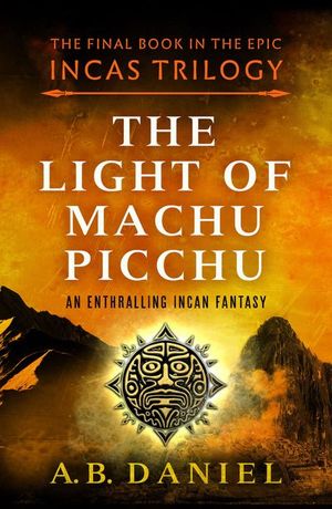 Buy The Light of Machu Picchu at Amazon