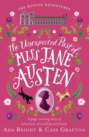 The Unexpected Past of Miss Jane Austen