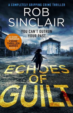 Buy Echoes of Guilt at Amazon