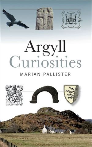 Buy Argyll Curiosities at Amazon