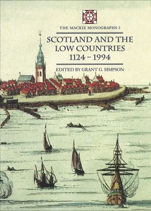 Buy Scotland and the Low Countries 1124–1994 at Amazon