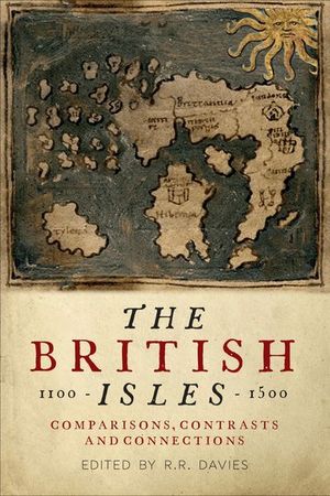 Buy The British Isles, 1100–1500 at Amazon