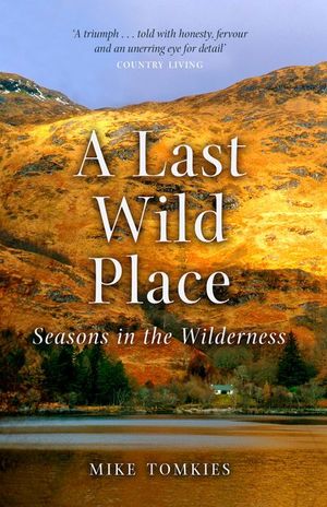 Buy A Last Wild Place at Amazon
