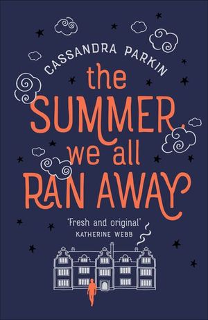 The Summer We All Ran Away