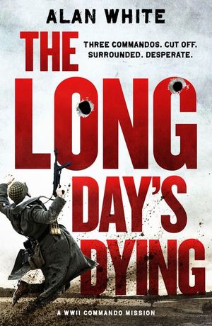 Buy The Long Day's Dying at Amazon