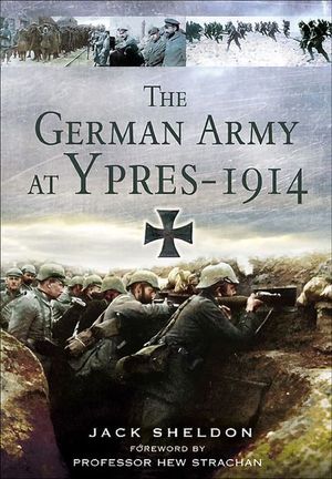 Buy The German Army at Ypres 1914 at Amazon