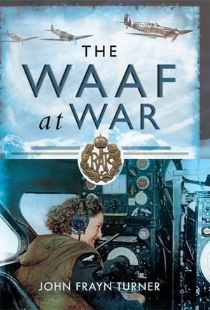 Buy The WAAF at War at Amazon