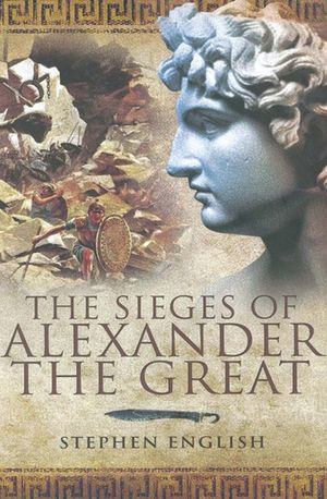 Buy The Sieges of Alexander the Great at Amazon