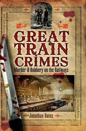 Buy Great Train Crimes at Amazon