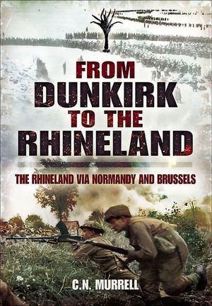 Buy From Dunkirk to the Rhineland at Amazon