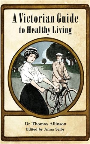 Buy A Victorian Guide to Healthy Living at Amazon