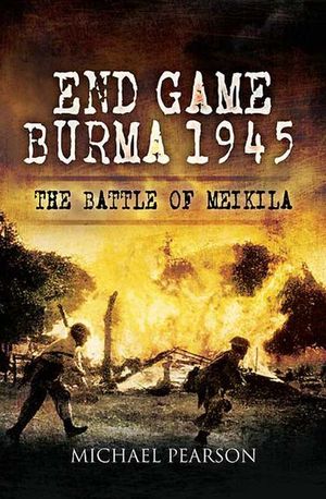 End Game Burma, 1945