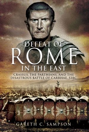 Defeat of Rome in the East