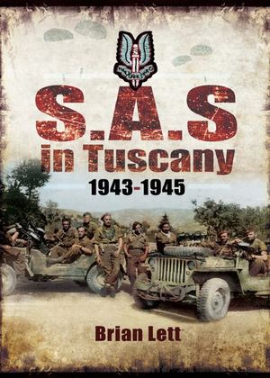 Buy S.A.S. in Tuscany, 1943–1945 at Amazon