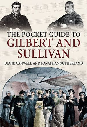 Buy The Pocket Guide to Gilbert and Sullivan at Amazon