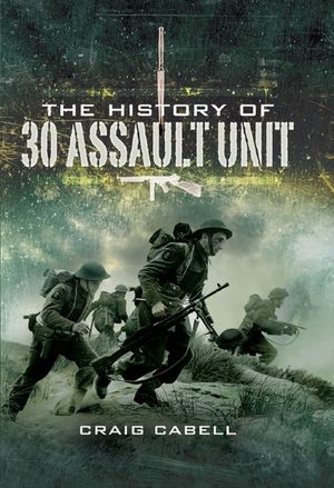 Buy The History of 30 Assault Unit at Amazon