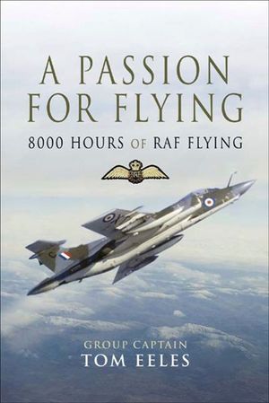 Buy A Passion for Flying at Amazon