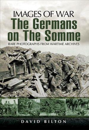 The Germans on the Somme