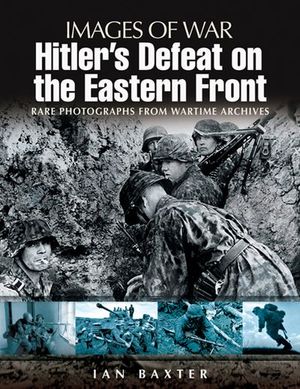 Buy Hitler's Defeat on the Eastern Front at Amazon