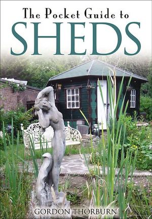 Buy The Pocket Guide to Sheds at Amazon
