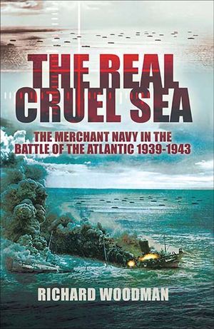 Buy The Real Cruel Sea at Amazon