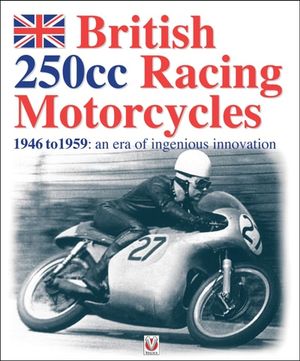 British 250cc Racing Motorcycles