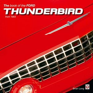 The book of the Ford Thunderbird from 1954