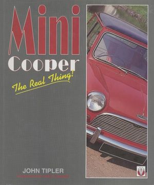 Mini Cooper: The Real Thing!