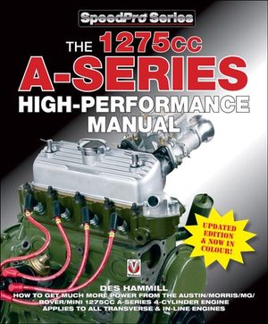 The 1275cc A-Series High-Performance Manual