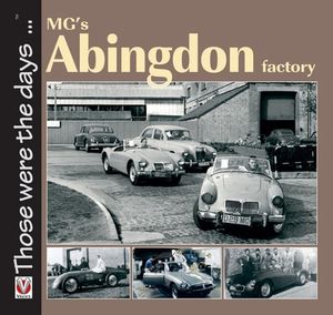MG's Abingdon factory