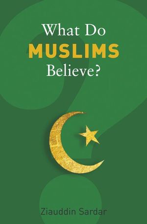 Buy What Do Muslims Believe? at Amazon