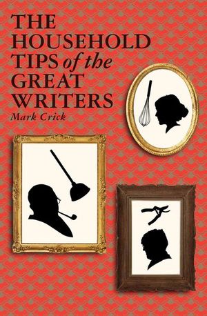 Buy The Household Tips of the Great Writers at Amazon