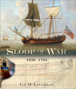 Buy The Sloop of War, 1650–1763 at Amazon