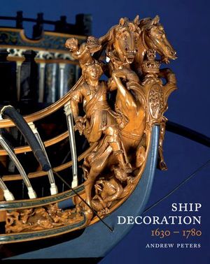 Buy Ship Decoration, 1630–1780 at Amazon