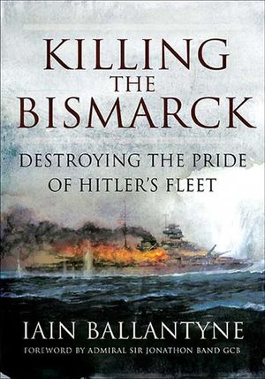 Killing the Bismarck