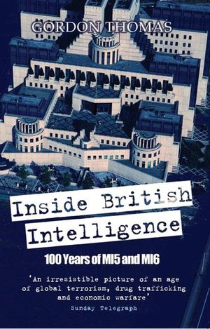 Buy Inside British Intelligence at Amazon