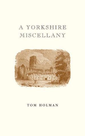 Buy A Yorkshire Miscellany at Amazon