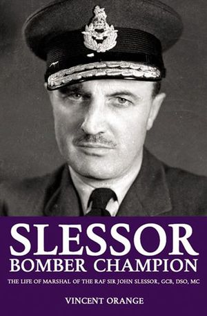 Buy Slessor: Bomber Champion at Amazon