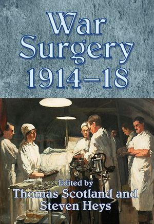 War Surgery 1914–18