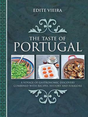 The Taste of Portugal
