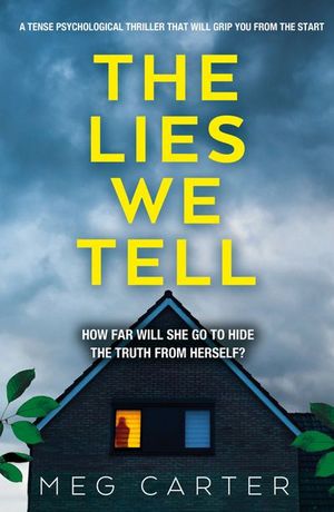 Buy The Lies We Tell at Amazon