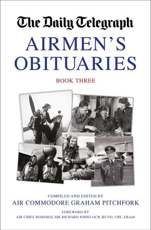 The Daily Telegraph Airmen's Obituaries