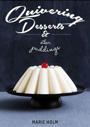 Buy Quivering Desserts & Other Puddings at Amazon
