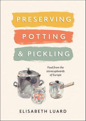 Buy Preserving, Potting & Pickling at Amazon