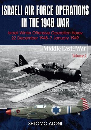 Israeli Air Force Operations in the 1948 War